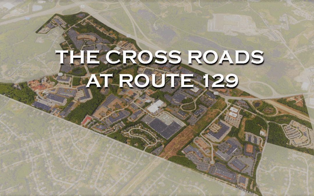 The Cross Roads at Route 129: Chelmsford Breathes New Life Into Route 3 Corridor