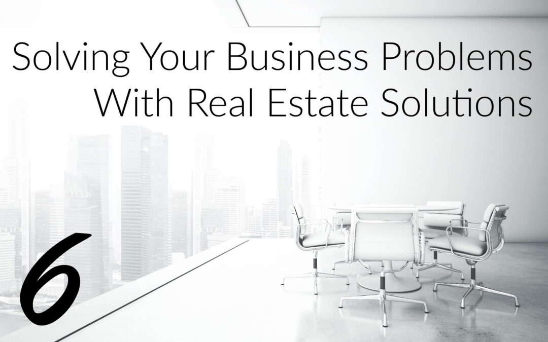 Business Problems With Real Estate Solutions: Hiring & Retention 2