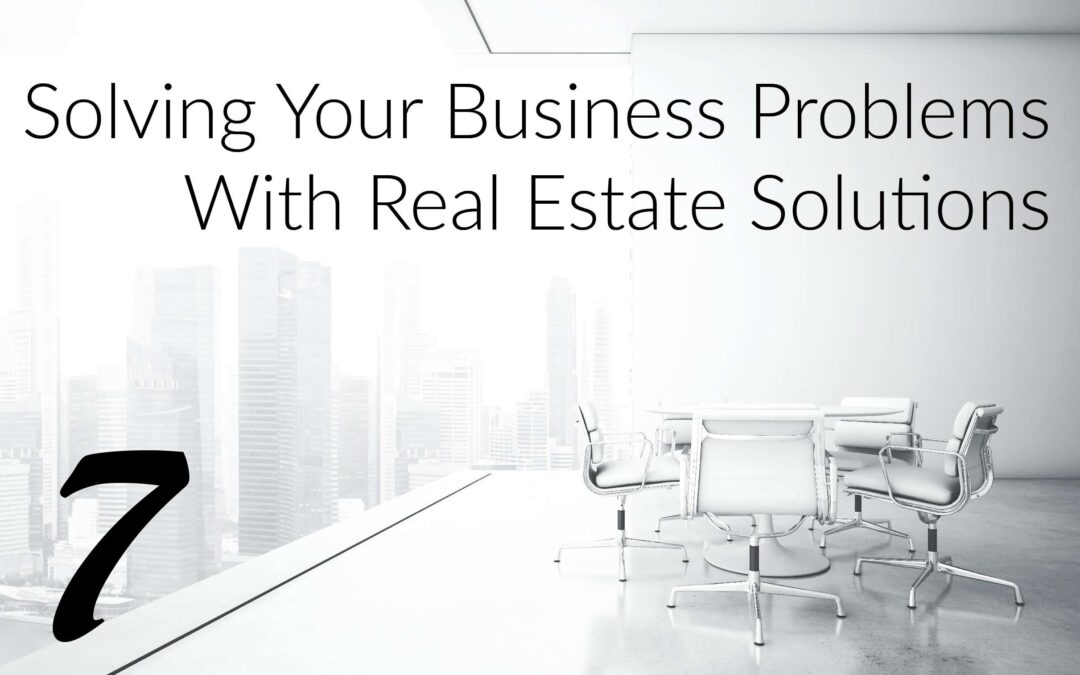 Business Problems With Real Estate Solutions: Process Efficiency 1