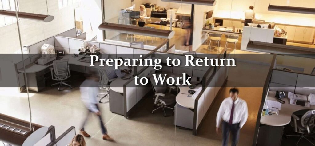 Returning to Work: Disease-Prevention Trends