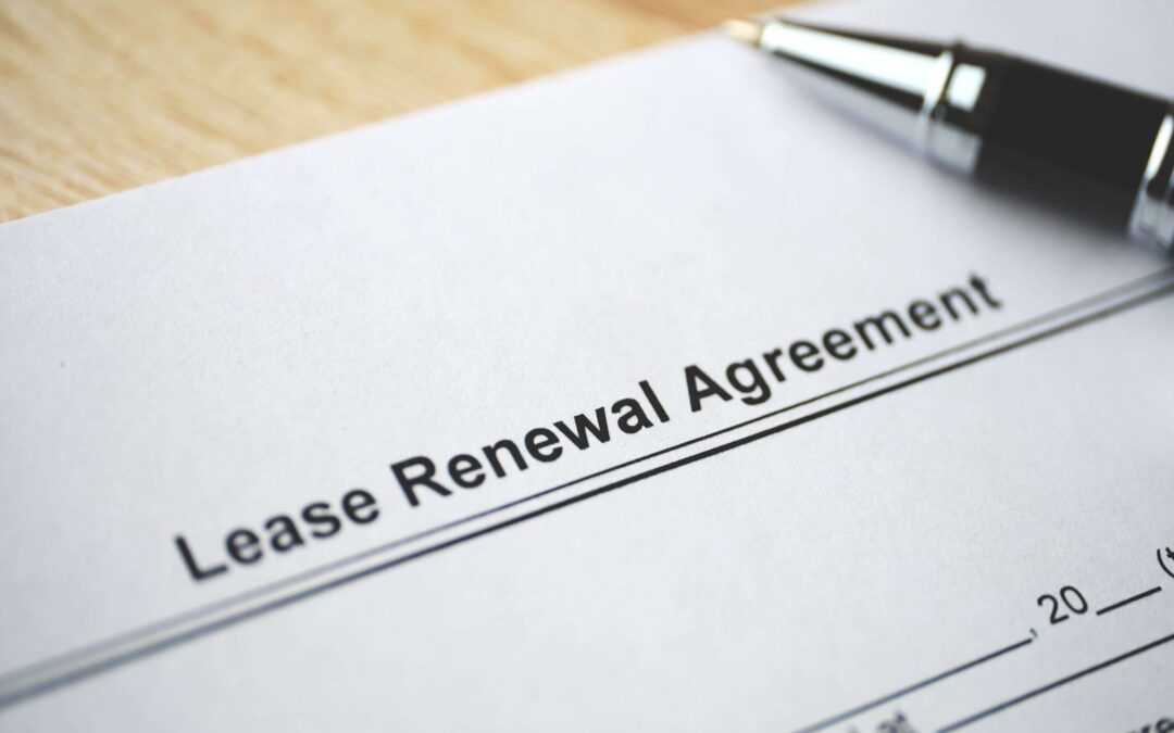 The Double-Edged Sword of Lease Renewals